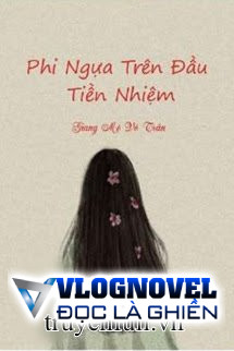 Phi Ngựa Trên Đầu Tiền Nhiệm