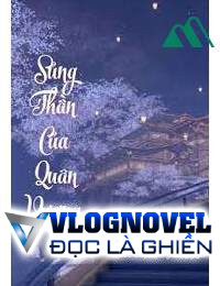 Sủng Thần Của Quân Vương FULL