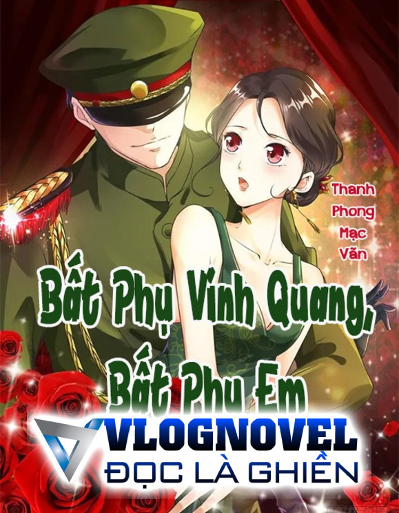 Bất Phụ Vinh Quang, Bất Phụ Em