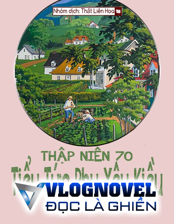 [Thập Niên 70] Tiểu Tức Phụ Yêu Kiều