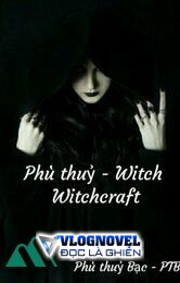 Phù Thuỷ Witch [witchcraft]