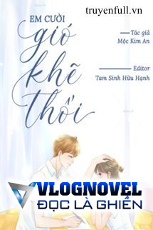 Em Cười Gió Khẽ Thổi