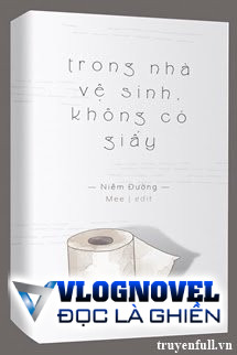 Trong Nhà Vệ Sinh, Không Có Giấy