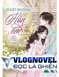 Bí Mật Showbiz Hôn Em