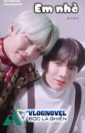 Taekook | Em Nhà