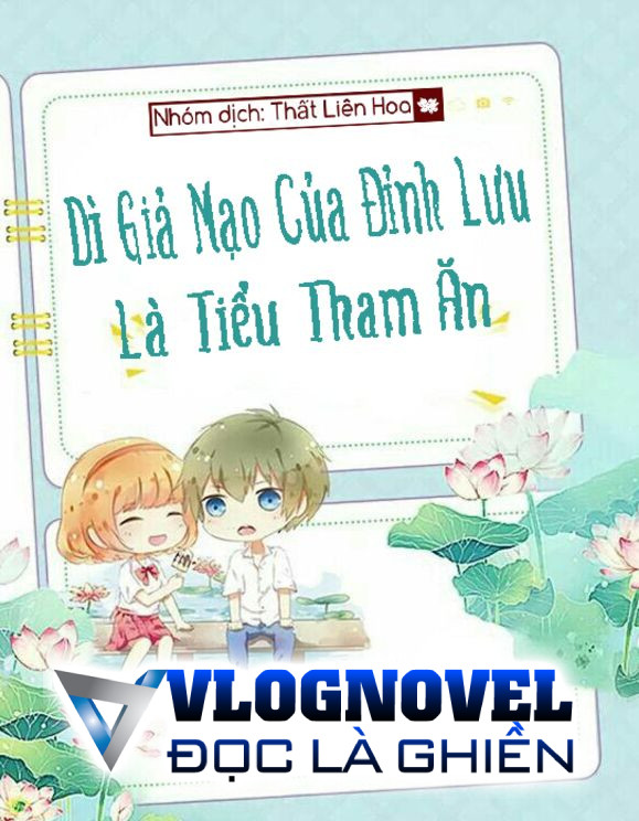 Dì Giả Mạo Của Đỉnh Lưu Là Tiểu Tham Ăn