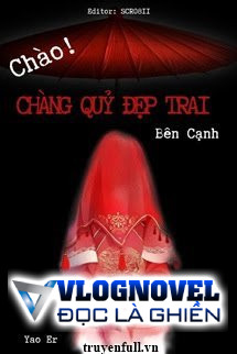 Chào Chàng Quỷ Đẹp Trai Bên Cạnh