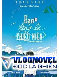 Bạn Từng Là Thiếu Niên