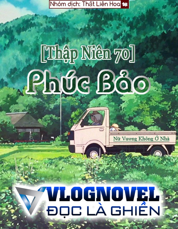 [Thập Niên 70] Phúc Bảo