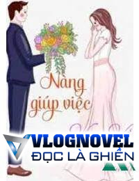 Nàng Giúp Việc Vụng Về