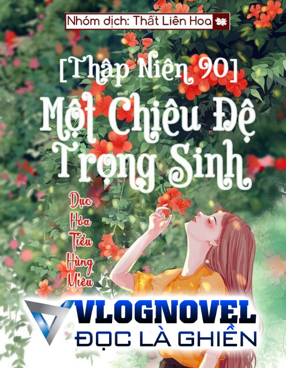 [Thập Niên 90] Một Chiêu Đệ Trọng Sinh