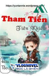 Tham Tiền Tiên Khiếu (quyển 2) - Hòa Tảo