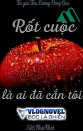 Rốt Cuộc Ai Đã Cắn Tôi