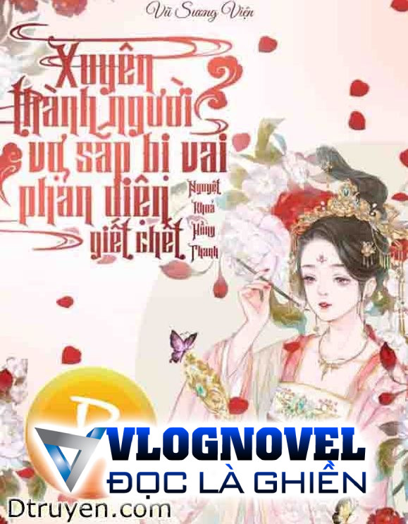 Xuyên Thành Người Vợ Sắp Bị Vai Phản Diện Giết Chết