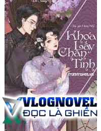 Khoá Lấy Chân Tình