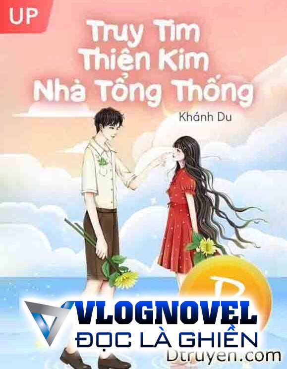 Truy Tìm Thiên Kim Nhà Tổng Thống