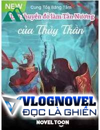 Lên Thuyền Đỏ Làm Tân Nương Của Thủy Thần