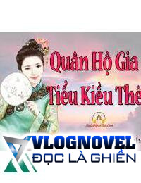 Tiểu Kiều Thê Nhà Quân Hộ