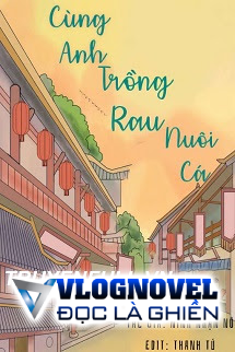 Cùng Anh Trồng Rau Nuôi Cá