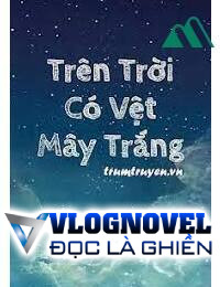 Trên Trời Có Vệt Mây Trắng