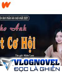 Cho Anh Một Cơ Hội