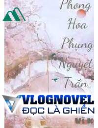 Phong Hoa Phụng Nguyệt Trần Triều