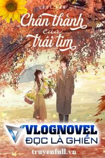 Chân Thành Của Trái Tim