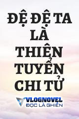 Đệ Đệ Ta Là Thiên Tuyển Chi Tử