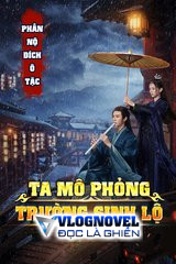 Ta Mô Phỏng Con Đường Trường Sinh (Bản Dịch)