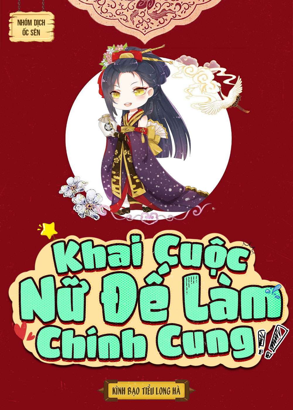 KHAI CUỘC NỮ ĐẾ LÀM CHÍNH CUNG ( Bản Dịch )